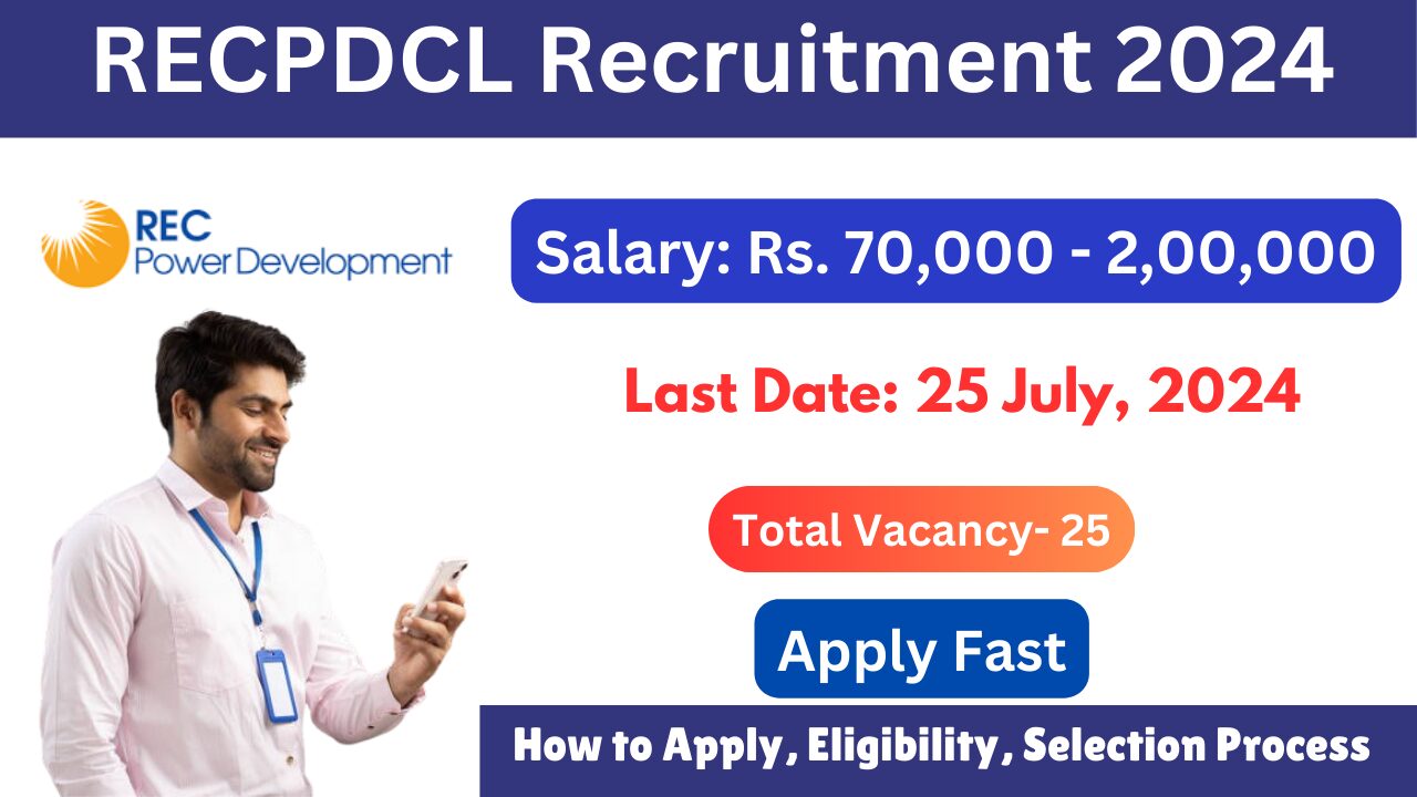 RECPDCL Recruitment 2024. Recpdcl recruitment 2024 notification, Recpdcl recruitment 2024 apply online, REC Recruitment 2024 PDF, RECPDCL full form