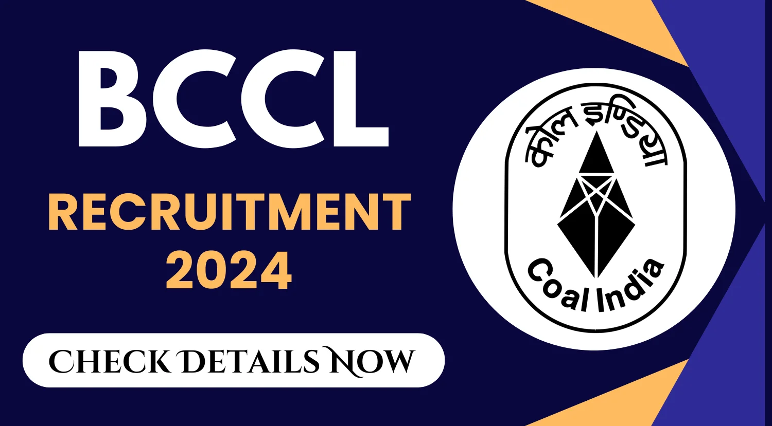 BCCL Vacancy 2024