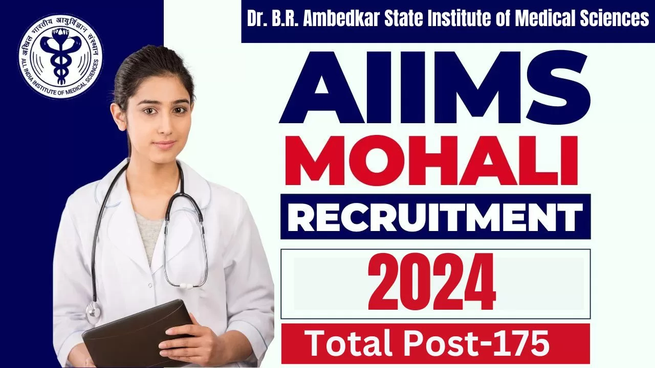 AIIMS Mohali Vacancy 2024