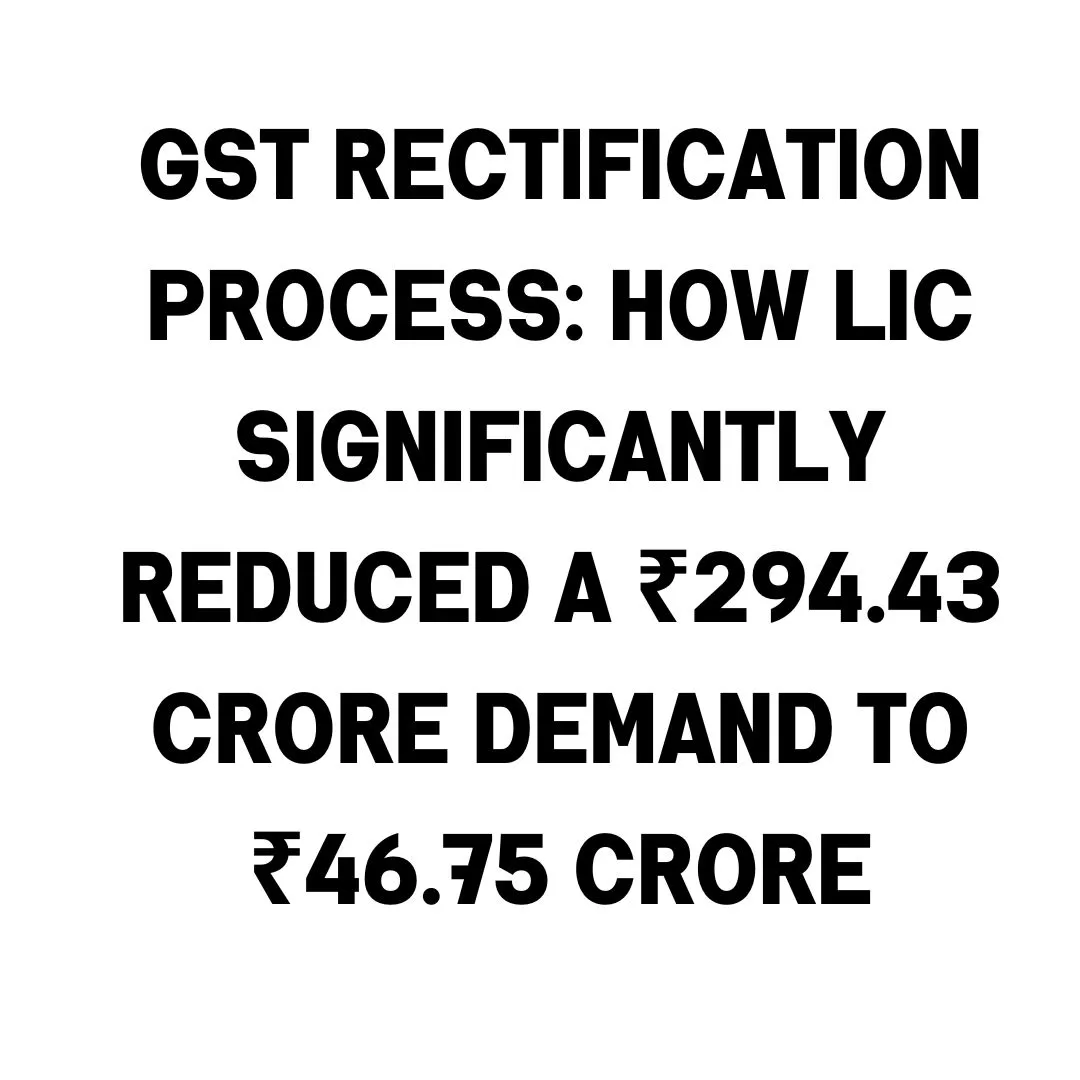 GST Rectification Process