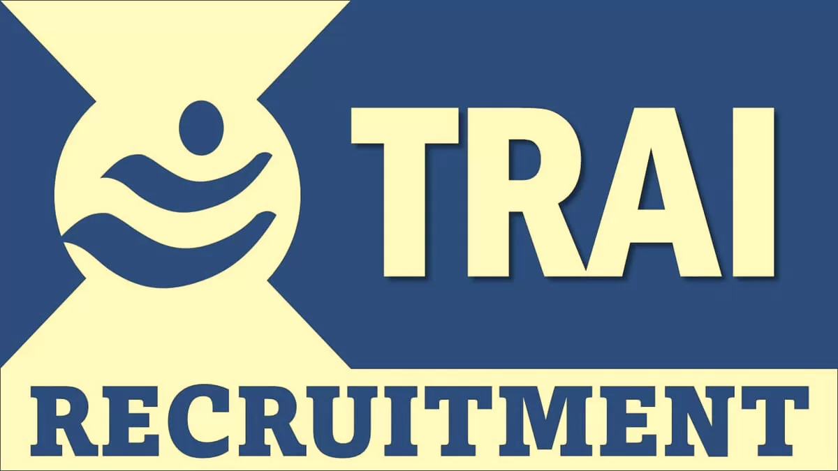 TRAI Recruitment 2024