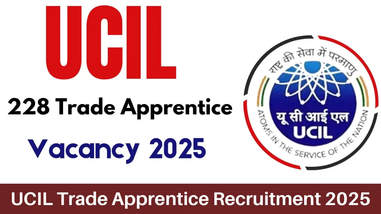 UCIL Trade Apprentice Recruitment 2025