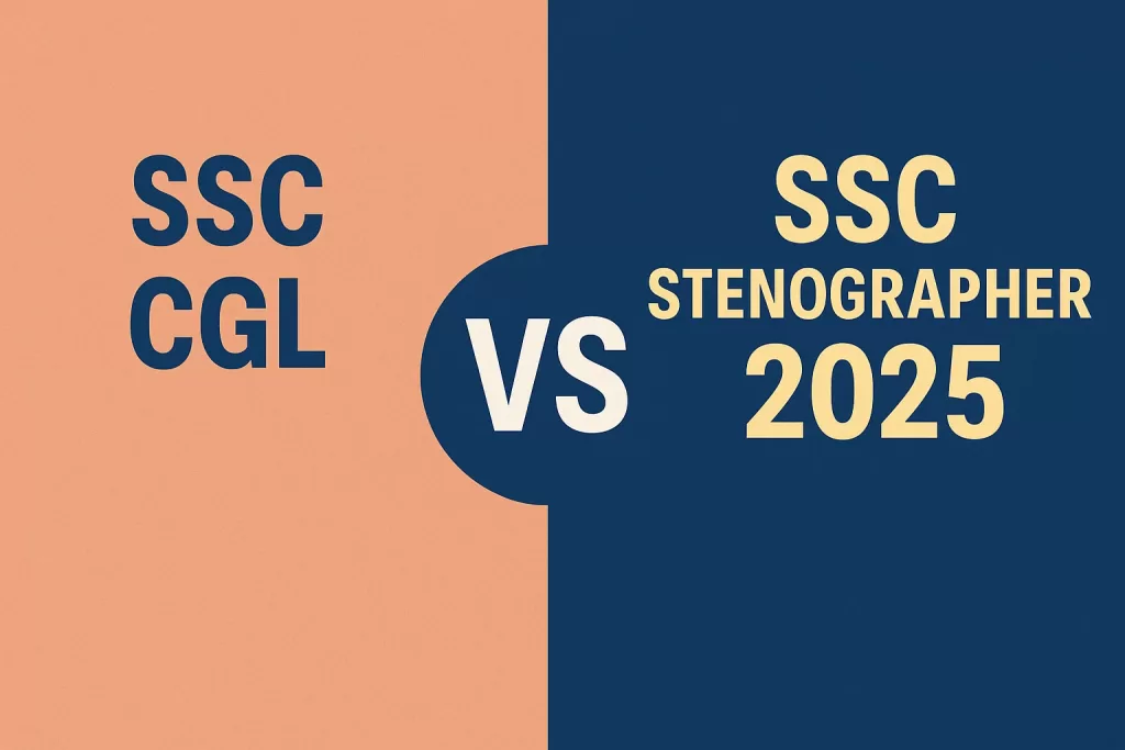 SSC CGL Vs SSC Steno, SSC Govt Exams, SSC CGL vs SSC Stenographer Salary, SSC CGL Vs SSC Steno difficulty level, Ssc cgl vs ssc stenographer which is better Ssc cgl vs ssc stenographer salary Ssc cgl vs ssc stenographer reddit Ssc cgl vs ssc stenographer quora Ssc cgl vs ssc stenographer eligibility SSC Stenographer salary Ssc cgl vs ssc stenographer 2021 SSC Stenographer eligibility