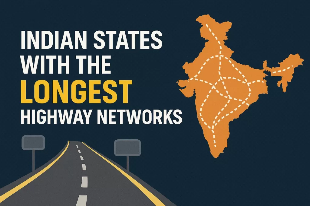 Indian States with the Longest Highway Networks