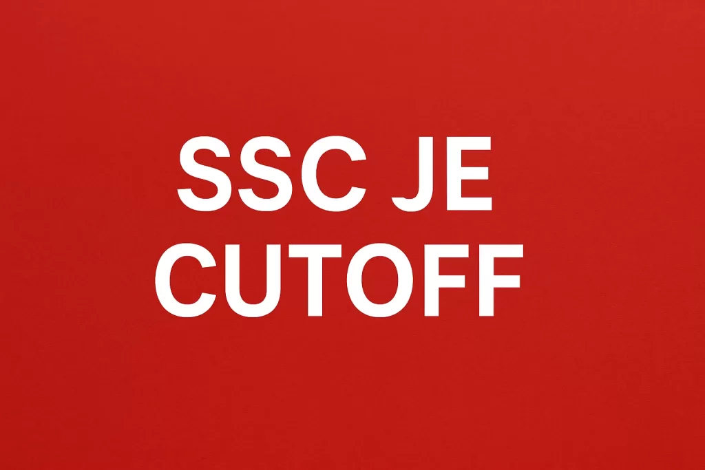 SSC JE cut off 2024, SSC JE expected cut off 2025, SSC JE previous year cut off, SSC JE civil cut off, SSC JE mechanical cut off, SSC JE electrical cut off, SSC JE category wise cut off, SSC JE Tier 1 cut off, SSC JE Tier 2 cut off, SSC JE cut off analysis