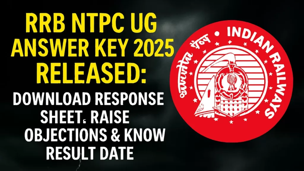 rrb ntpc answer key, rrb ntpc, rrb ntpc answer key 2025 undergraduate, ntpc ug answer key 2025, rrb ntpc ug answer key 2025, rrb ntpc undergraduate answer key 2025, ntpc undergraduate answer key, ntpc ug answer key, rrb ntpc answer key 2025, ntpc undergraduate answer key 2025, rrb ntpc result 2025, rrb undergraduate answer key 2025, download