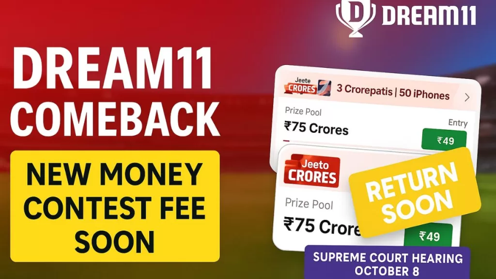 Dream11 Latest Update, Supreme Court Dream11 Hearing, Money Contest Dream11, My11Circle News, Online Gaming Law 2025, Dream11 Ban, Dream11 ₹49 Contest, eSports India 2025