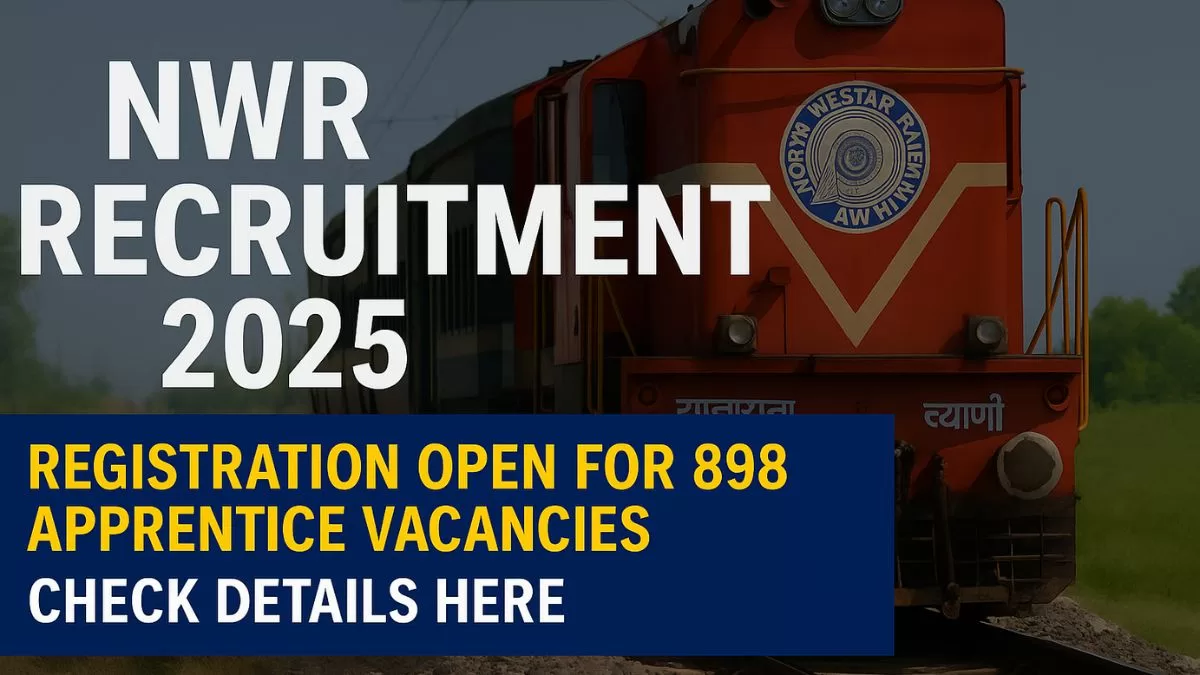 NWR apprentice recruitment 2025, NWR apprentice vacancy 2025, North Western Railway recruitment 2025, NWR jobs 2025, rrcjaipur apprentice 2025, railway apprentice jobs 2025, apply online NWR recruitment 2025,